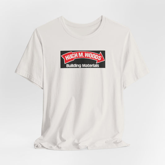 Hugh M. Woods Building Materials Denver Colorado Vintage Souvenir Work Unisex Tee