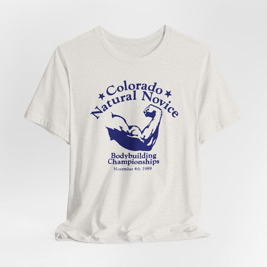Colorado Natural Novice Bodybuilding Championships Vintage 1980 T-Shirt | 1989 Colorado Souvenir