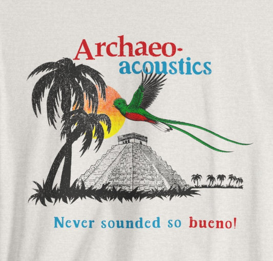 Archaeoacoustics Quetzal Chichen Itza Archaeology Mayan Vintage Tee